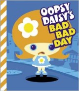 oopsy daisy's bad bad day